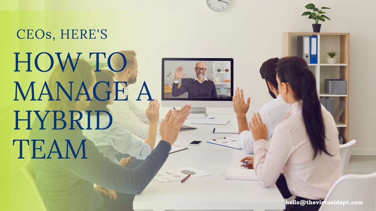 Cover graphic: CEOs, Here's How to Manage a Hybrid Team